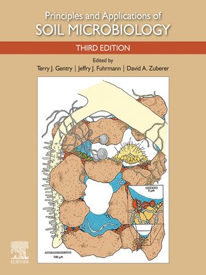 cover image of Principles and Applications of Soil Microbiology
